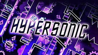 Hypersonic 100  By Viprin and more  Extreme Demon [upl. by Clymer]