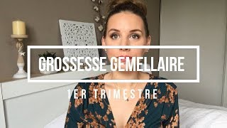 GROSSESSE GEMELLAIRE MON 1ER TRIMESTRE [upl. by Ayatahs]