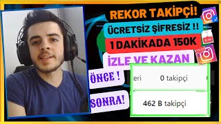 1 DAKİKADA 150000 TAKİPÇİ HİLESİ  instagram takipçi hilesi [upl. by Endo788]