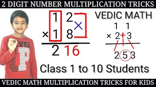 Easy 2 digit multiplication tricks for kids  vedic math tricks for multiplication  Arnav Nayak [upl. by Ferreby]