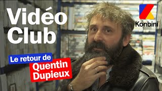 Le retour de Quentin Dupieux dans le Vidéo Club avec plus d’amour que dans le premier [upl. by Anos456]