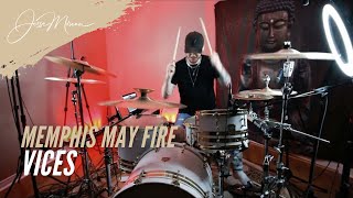 Memphis May Fire  Vices  Drum Cover [upl. by Concettina]