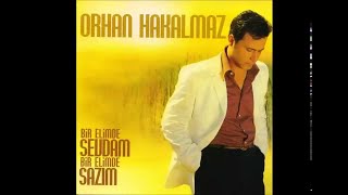 Orhan Hakalmaz Altın Hızma Mülayim [upl. by Kirimia]