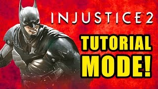 TUTORIAL MODE  Injustice 2 [upl. by Cameron]