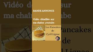 Bande Annonce  Les Pancakes de Cyril Lignac  Moelleux et Inratable [upl. by Ab]