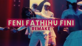 Shamveel Barrow  Feni Fathihu Fini Remake [upl. by Ramyaj]