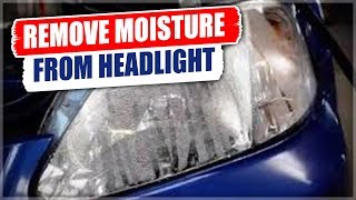 How to Remove Moisture from Headlights [upl. by Ariana109]