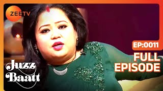 Juzz Baatt  Full Ep  11  Zee TV [upl. by Ominoreg]