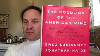 Summary and review of “Coddling of the American Mind” [upl. by Brause277]