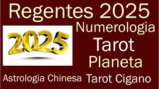 Quem Rege 2025 Tarot Numerologia Orixá Tarot Cigano Planeta e Astrologia Chinesa Previsão 2025 [upl. by Havstad]