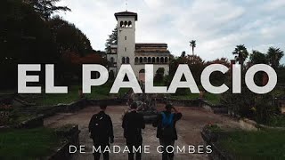 CHATEAU BIJOU el palacio de MADAME COMBES [upl. by Lleral]