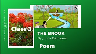 Gulmohar English Literature Class3 Poem3The Brook [upl. by Ezarras]