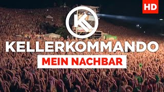 Kellerkommando  Mein Nachbar Offizielles Video [upl. by Newby]