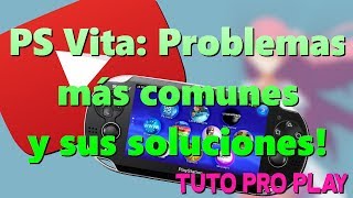 Problemas más comunes PS Vita y Como solucionarlos 1 [upl. by Lacsap]