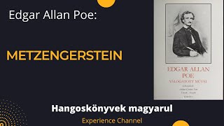 Edgar Allan Poe Metzengerstein Hangoskönyv [upl. by Arleyne]