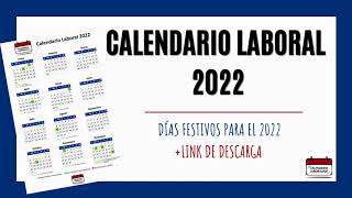 Calendario laboral 2022  Festivos nacionales para 2022 [upl. by Hsan]