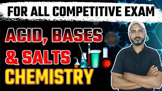 Acids Bases and Salts  Chemistry Class By  Defence Academy  For All Competitive Exam [upl. by Danforth]