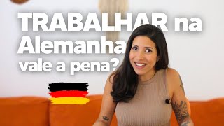 Como eÌ TRABALHAR na ALEMANHA ðŸ‡©ðŸ‡ª  curiosidades direitos feÌrias 13Âº licencÌ§a parental etc [upl. by Bunde]