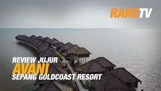 REVIEW JUJUR AVANI SEPANG GOLDCOAST RESORT HOTEL  CANTIK TAPI [upl. by Acinorrev]