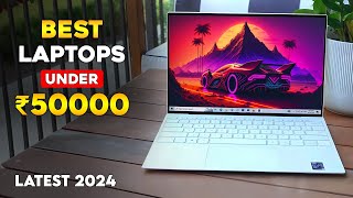 Top 5 Best Pick Laptop Under 50000 in 2024 ⚡ Best Laptops Under 50k For Productivity ⚡ July 2024 [upl. by Aekahs]