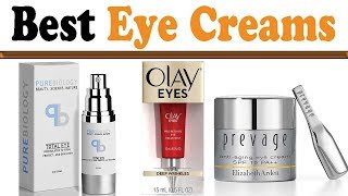 5 Best Eye Creams – Top 5 Best Eye Creams Reviews [upl. by Anaujit324]