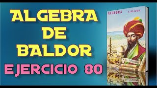 Algebra de Baldor Desde Cero  Ejercicio 80  Ejercicios 12 al 12 de 20 [upl. by Roehm]