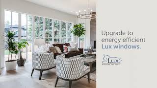 Lux Windows Energy Efficient [upl. by Adelheid]