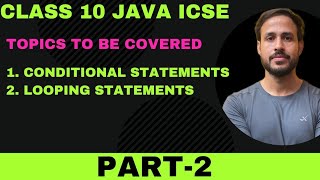 Conditional Statements  Looping Statements  Class 10 ICSE  Sagar Srivastav [upl. by Homere473]