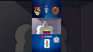 A conquistar La Paz 😈venezuela bolivia conmebol worldcup mundial elmemes humor futbol memes [upl. by Coonan843]