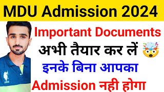 MDU Admission Required Document 2024  MDU Admission 2024  MDU New Admission  mduadmission2024 [upl. by Sorenson]