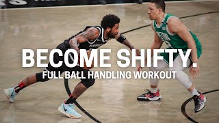 FULL Workout to Become a Shifty Ball Handler [upl. by Kryska]