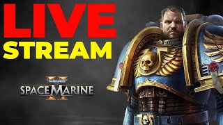 🔴LIVESTREAM Alle Chars 25 komm zocken Warhammer Space Marine 2 [upl. by Lindi]