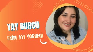 Yay Burcu Ekim Ayı Burç Yorumu 2024 [upl. by Delwyn]