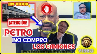 ATENCIÓN  JUAN PABLO CALVAS  PETRO  NO COMPRO LOS CAMIONES [upl. by Onurb783]