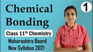 Chemical Bonding Class 11th Chemistry Part 1 [upl. by Atil]