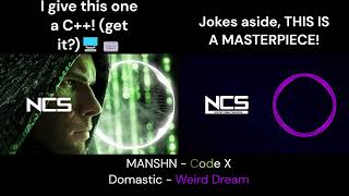 best one ever MANSHN  Code X Domastic  Weird Dream NCS [upl. by Zurek]