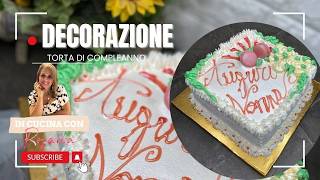 DECORAZIONE TORTA COMPLEANNO CON PANNA PER LA NONNA [upl. by Calle534]