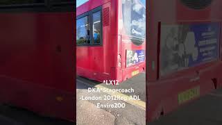 LX12 DKAStagecoach London 2012Reg ADL Enviro200 busspotting londonbus fortheloveofbuses [upl. by Akiem]