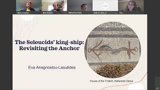 Seleukid Lecture Series 22 The KingShip of the Seleukids by Eva AnagnostouLaoutides [upl. by Drofla]