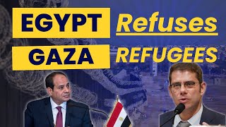 Egypt Refuses to Take In Gaza Refugees [upl. by Lilllie260]