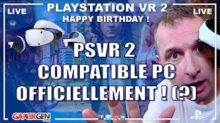 PSVR 2  UN AN DEJA  COMPATIBILITE PCVR OFFICIELLE  ANNONCES DE JEUX A VENIR [upl. by Ashjian]