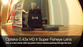 Opteka 043x High Definition II Super Fisheye Lens Demo [upl. by Cire]