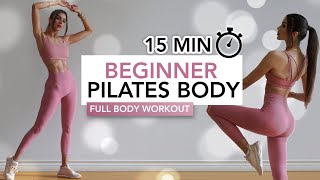 15 MIN BEGINNER PILATES BODY WORKOUT  Low Impact Full Body No JumpsNo Squats  Eylem Abaci [upl. by Giannini]