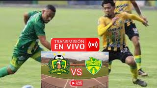 guastatoya Vs xinabajul ao vivo liga Guatemala narración em tempo real [upl. by Abey692]