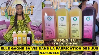 ELLE GAGNE SA VIE DANS LA FABRICATION DES JUS NATURELS [upl. by Nollaf]