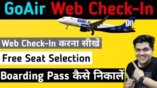 Goair web check in  how to download Goair Boarding Pass  how to do web check in go air  GoAir [upl. by Ng858]