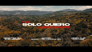 TAN SOLO QUIERO AMARTE  LOS PONTONY  VIDEO OFICIAL [upl. by Einohtna469]