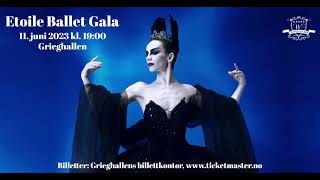 11062023  Grieghallen  Etoile Ballet Gala med solister fra berømte europeiske ballettkompanier [upl. by Ellekcir]