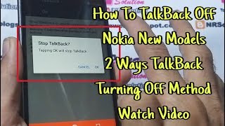 How To All Nokia New Models TalkBack Turn Off [upl. by Eirrotal]