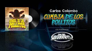 Cumbia de los pollitos Sonido Gitano MB  Grupo los Poderosos de Carlos Colombo [upl. by Nnairrehs]